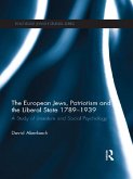 The European Jews, Patriotism and the Liberal State 1789-1939 (eBook, ePUB)