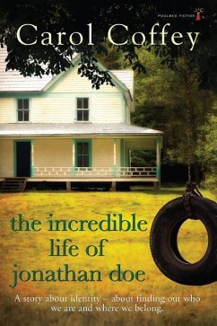 The Incredible Life Of Jonathan Doe - Coffey, Carol