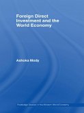 Foreign Direct Investment and the World Economy (eBook, ePUB)