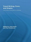 Travel Writing, Form, and Empire (eBook, ePUB)