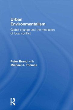 Urban Environmentalism (eBook, ePUB) - Brand, Peter; Thomas, Michael