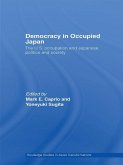 Democracy in Occupied Japan (eBook, ePUB)