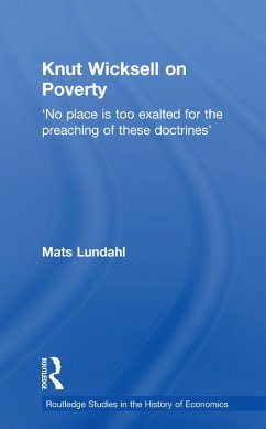 Knut Wicksell on the Causes of Poverty and its Remedy (eBook, PDF) - Lundahl, Mats