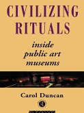 Civilizing Rituals (eBook, ePUB)