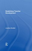 Redefining Teacher Development (eBook, ePUB)