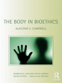 The Body in Bioethics (eBook, ePUB)