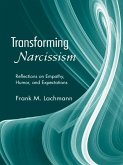 Transforming Narcissism (eBook, ePUB)