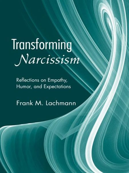 Transforming Narcissism (eBook, ePUB) Transforming Narcissism (eBook, ePUB)