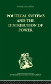 Political Systems and the Distribution of Power (eBook, PDF)