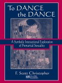 To Dance the Dance (eBook, ePUB)