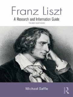 Franz Liszt (eBook, PDF) - Saffle, Michael