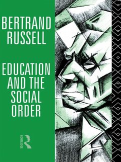 Education and the Social Order (eBook, PDF) - Russell, Bertrand
