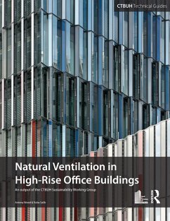 Guide To Natural Ventilation in High Rise Office Buildings (eBook, ePUB)