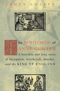 The Bewitching of Anne Gunter (eBook, PDF) - Sharpe, James