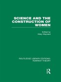 Science and the Construction of Women (RLE Feminist Theory) (eBook, PDF)