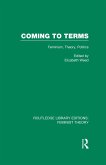 Coming to Terms (RLE Feminist Theory) (eBook, ePUB)