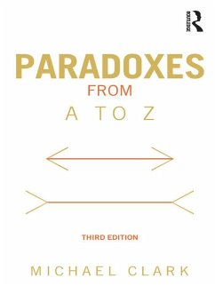 Paradoxes from A to Z (eBook, PDF) - Clark, Michael