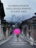 Globalization and Development in East Asia (eBook, ePUB)