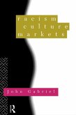 Racism, Culture, Markets (eBook, PDF)