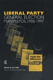 Volume Three. Liberal Party General Election Manifestos 1900-1997 (eBook, PDF)