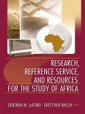 Research, Reference Service, and Resources for the Study of Africa (eBook, ePUB)