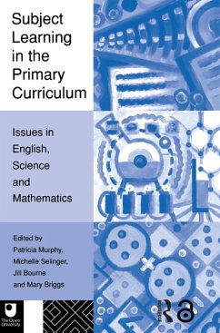 Subject Learning in the Primary Curriculum (eBook, ePUB)