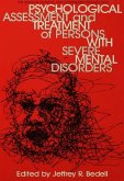 Psychological Assessment And Treatment Of Persons With Severe Mental disorders (eBook, ePUB)
