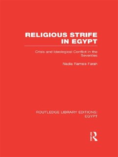 Religious Strife in Egypt (RLE Egypt) (eBook, ePUB) - Farah, Nadia Ramsis