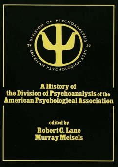 A History of the Division of Psychoanalysis of the American Psychological Associat (eBook, ePUB)