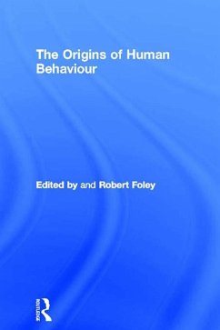 The Origins of Human Behaviour (eBook, PDF)