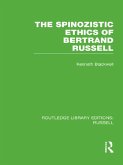 The Spinozistic Ethics of Bertrand Russell (eBook, ePUB)