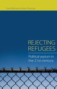 Rejecting Refugees (eBook, ePUB) - Bohmer, Carol; Shuman, Amy