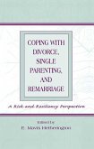 Coping With Divorce, Single Parenting, and Remarriage (eBook, ePUB)