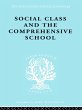 Social Class and the Comprehensive... - Bild 1