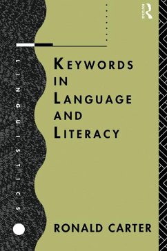 Keywords in Language and Literacy (eBook, ePUB) - Carter, Ronald