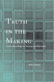 Truth in the Making (eBook, PDF)