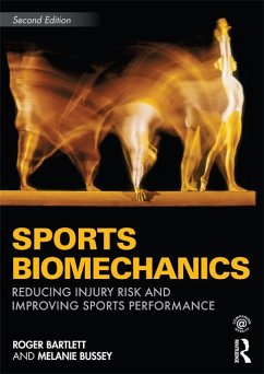 Sports Biomechanics (eBook, ePUB) - Bartlett, Roger; Bussey, Melanie