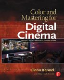 Color and Mastering for Digital Cinema (eBook, PDF)