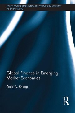 Global Finance in Emerging Market Economies (eBook, PDF) - Knoop, Todd