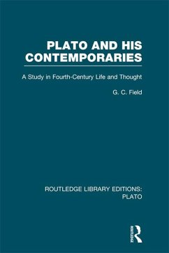 Plato and His Contemporaries (RLE: Plato) (eBook, ePUB) - Field, G C
