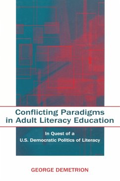 Cover Conflicting Paradigms in Adult Literacy Education (eBook, ePUB)