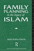 Family Planning in the Legacy of Islam (eBook, PDF)