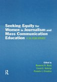 Seeking Equity for Women in Journalism and Mass Communication Education (eBook, ePUB)