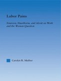 Labor Pains (eBook, PDF)