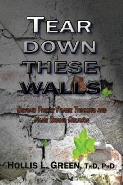 Tear Down These Walls - Green, Hollis L.