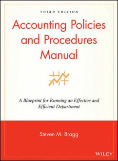Accounting Policies and Procedures Manual (eBook, ePUB) - Bragg, Steven M.
