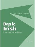 Basic Irish: A Grammar and Workbook (eBook, ePUB)