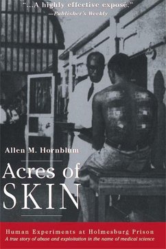Acres of Skin (eBook, PDF) - Hornblum, Allen M.