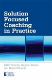 Solution Focused Coaching in Practice (eBook, PDF)