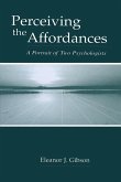 Perceiving the Affordances (eBook, ePUB)